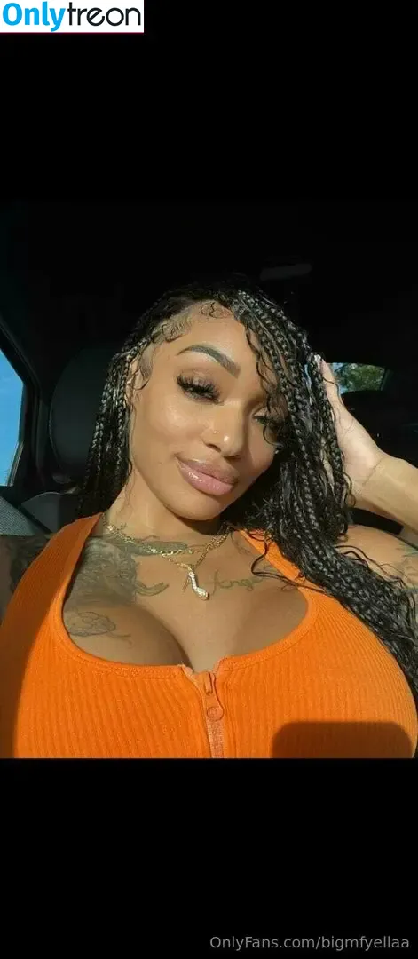 bigmfyellaa nude photo #0004 (bigmfyellaa)
