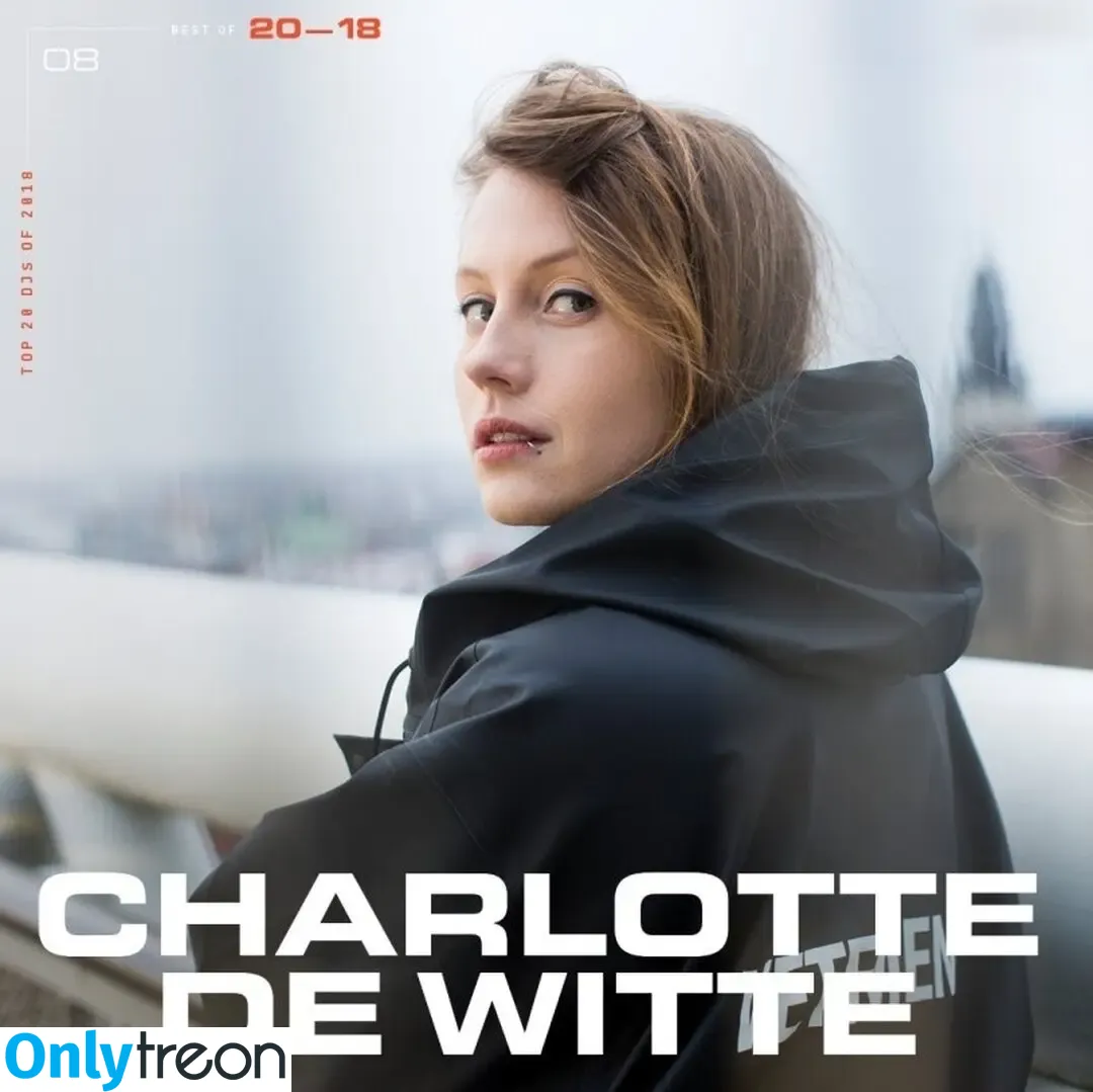 Charlotte De Witte nude photo #0098 (Techno DJ / cdwnation / charlottedewittemusic)