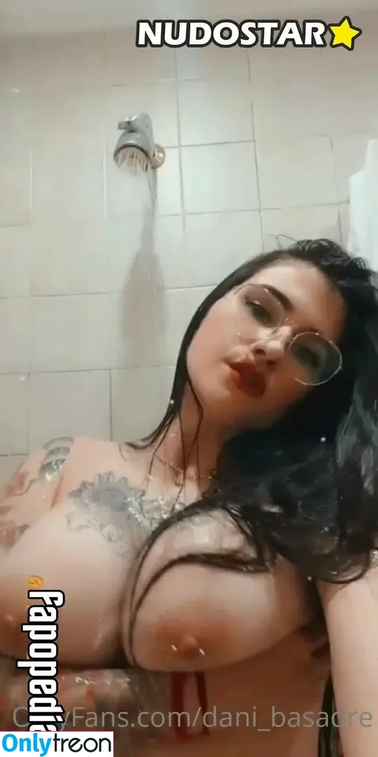 dani_basadre nude photo #0032 (daniella_bassadre)