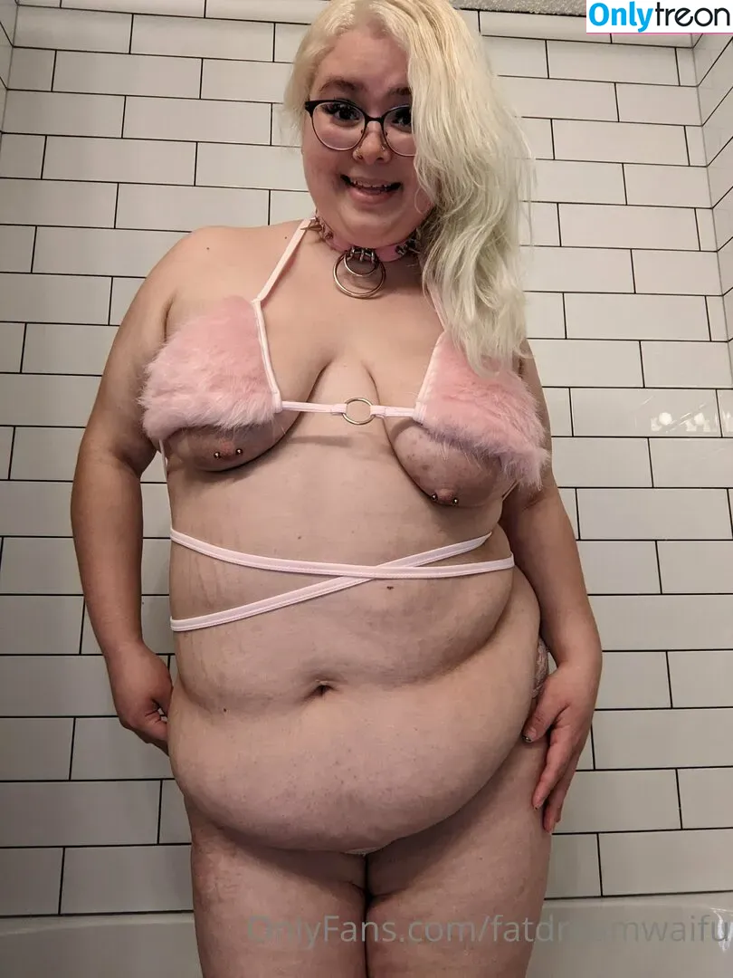 fatdreamwaifu nude photo #0191 (fatdreamwaifu)