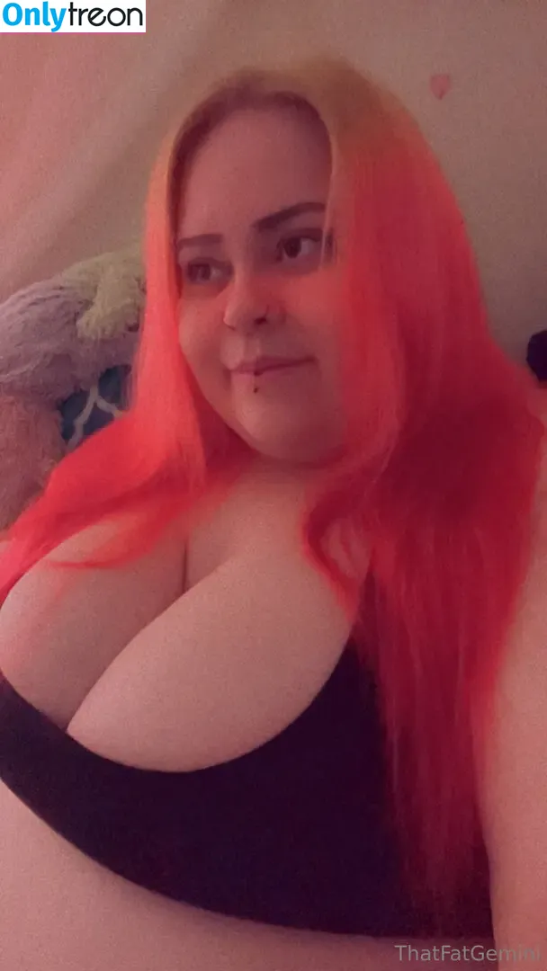thatfatgemini nude photo #0110 (thatfatgemini)