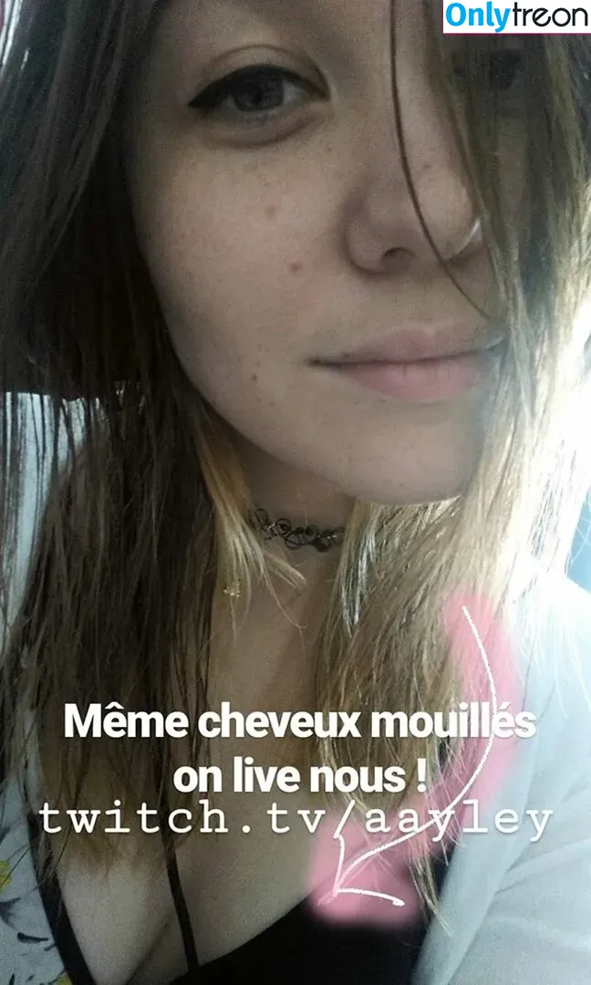 Aayley nude photo #0080 (French streamer)