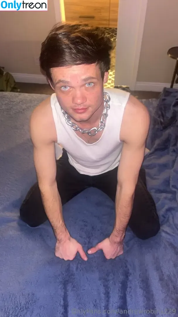 andrewrobins229 nude photo #0014 (andrewrobins229)