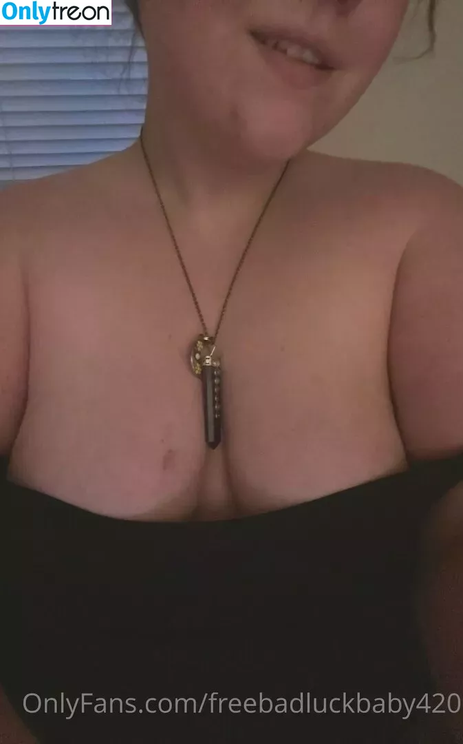 freebadluckbaby420 nude photo #0049 (freebadluckbaby420)