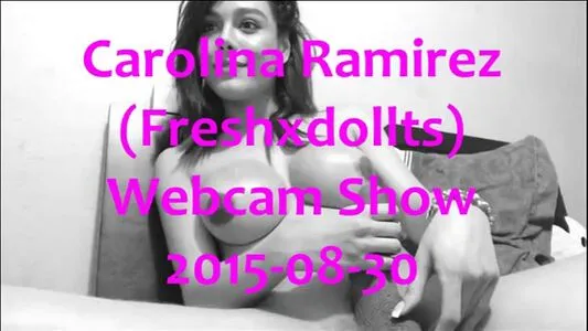 FreshxDollts / Carolina Ramirez / claraluna223 / londono_z фото голая #0234