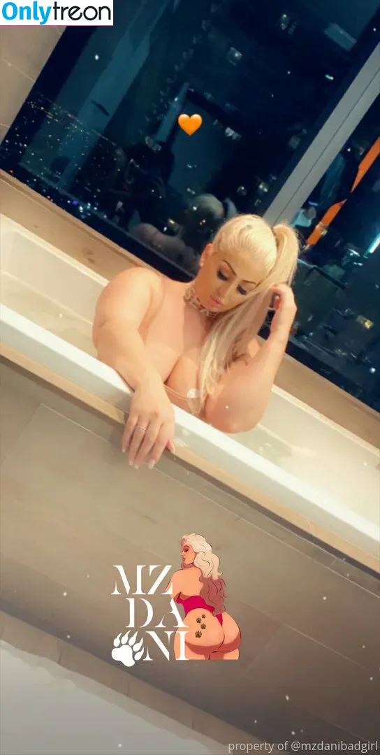 mzdanibadgirl nude photo #0156 (mzdanient)
